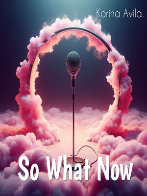cover image of So What Now